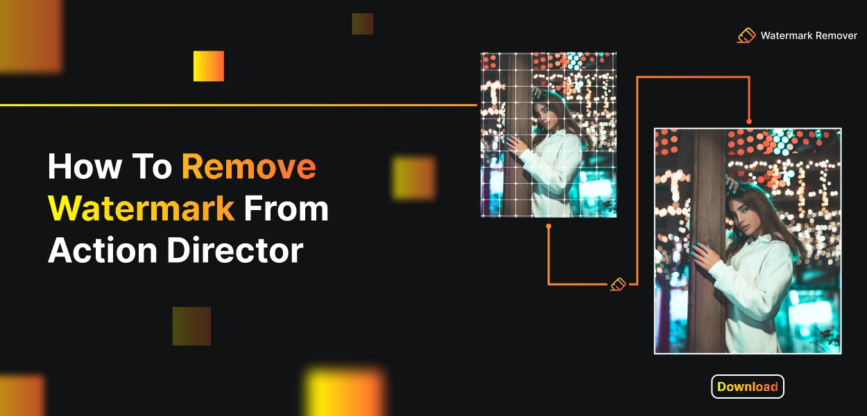 Remove Watermark From Action Director